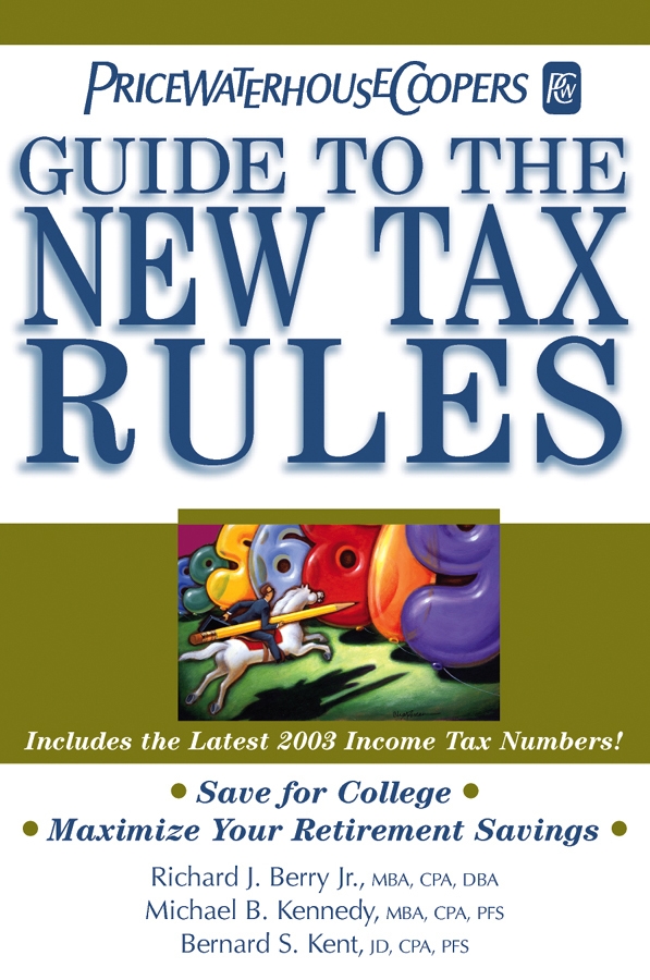 Обложка книги «PricewaterhouseCoopers' Guide to the New Tax Rules»