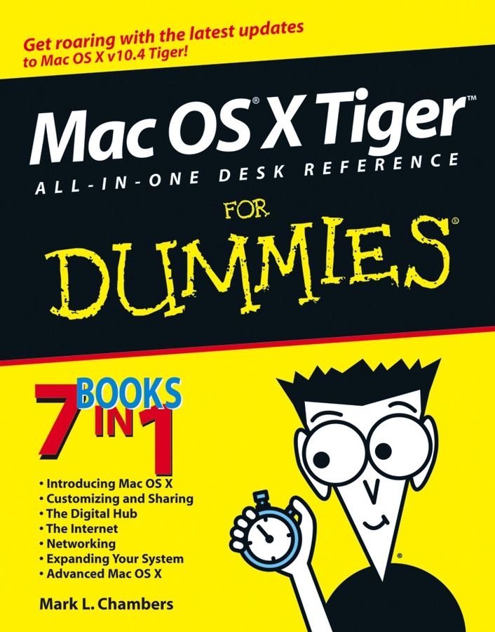 Обложка книги «Mac OS X Tiger All-in-One Desk Reference For Dummies»