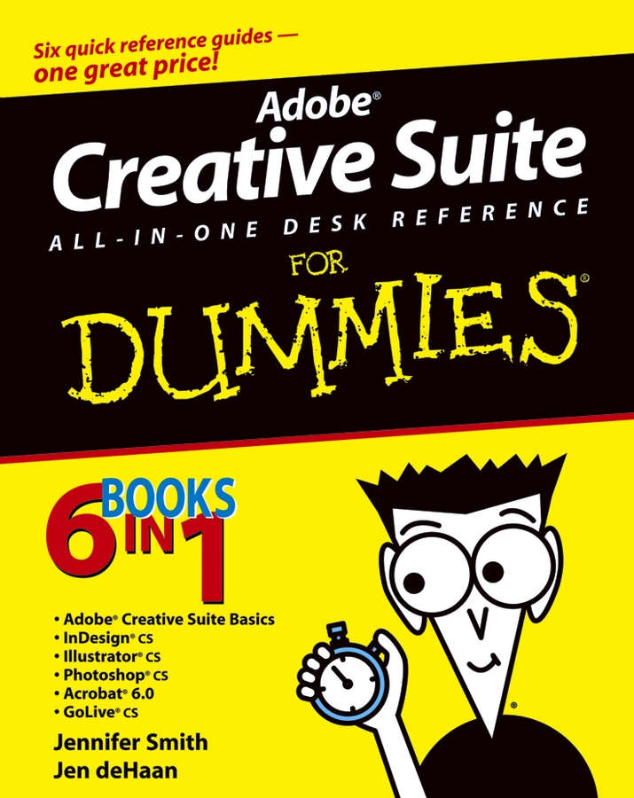 Обложка книги «Adobe Creative Suite All-in-One Desk Reference For Dummies»