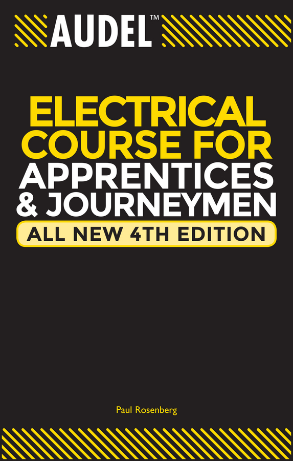 Обложка книги «Audel Electrical Course for Apprentices and Journeymen»