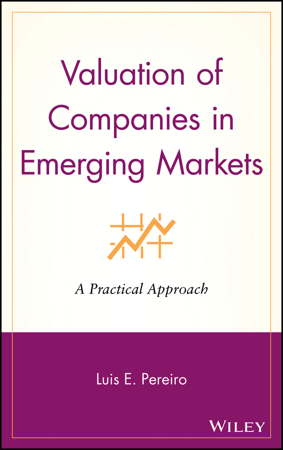Обложка книги «Valuation of Companies in Emerging Markets. A Practical Approach»