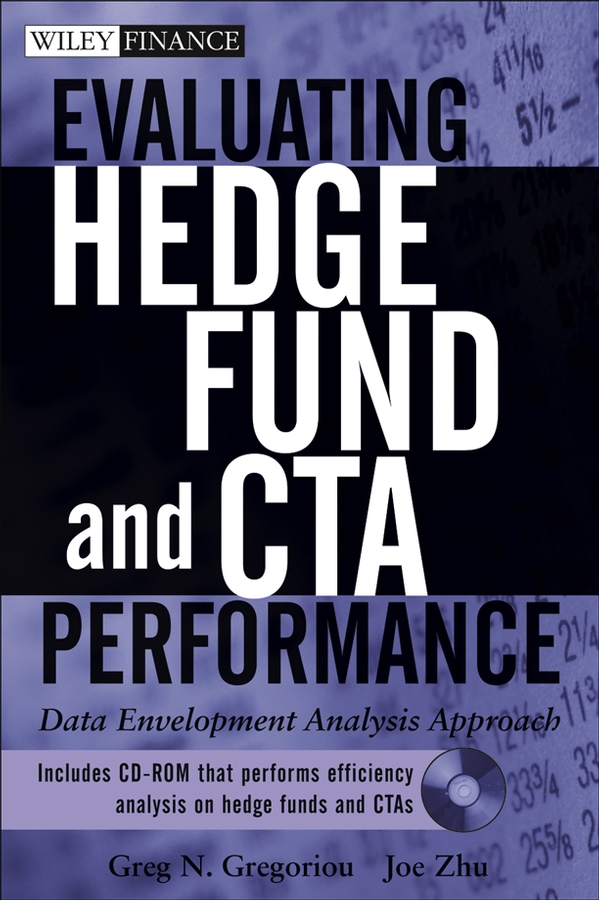 Обложка книги «Evaluating Hedge Fund and CTA Performance. Data Envelopment Analysis Approach»