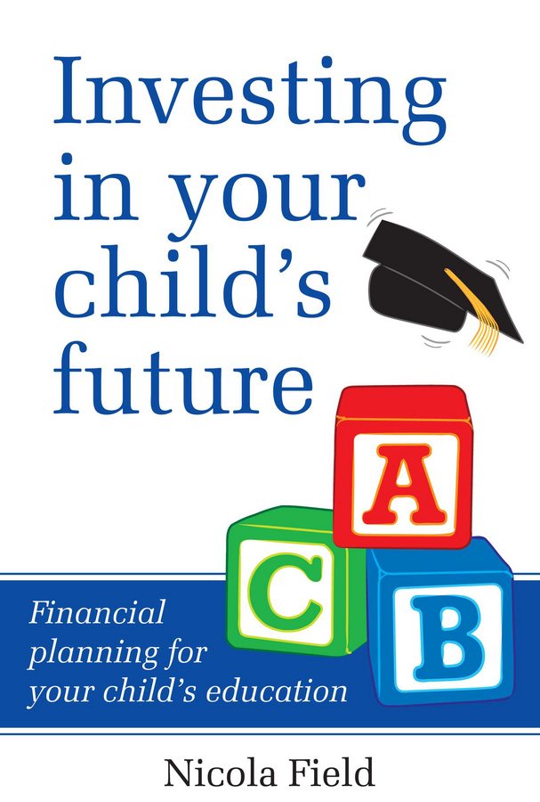 Обложка книги «Investing in Your Child's Future. Financial Planning for Your Child's Education»