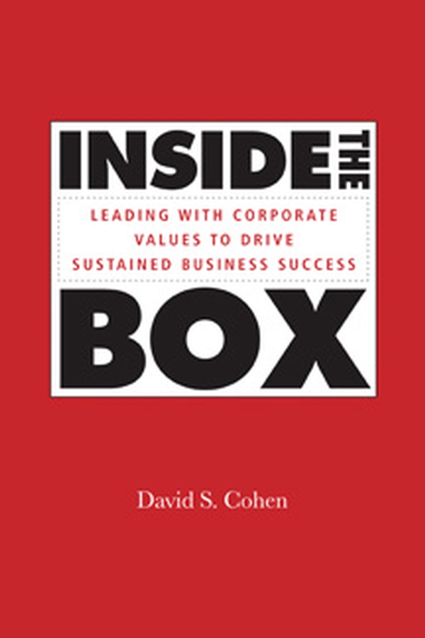 Обложка книги «Inside the Box. Leading With Corporate Values to Drive Sustained Business Success»