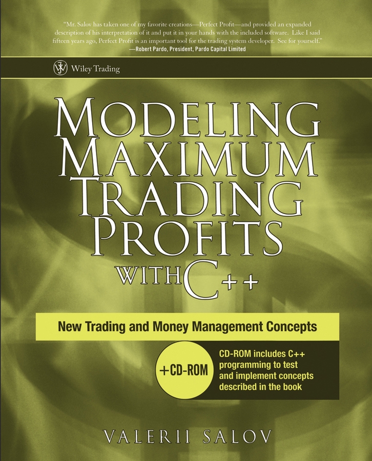 Обложка книги «Modeling Maximum Trading Profits with C++. New Trading and Money Management Concepts»