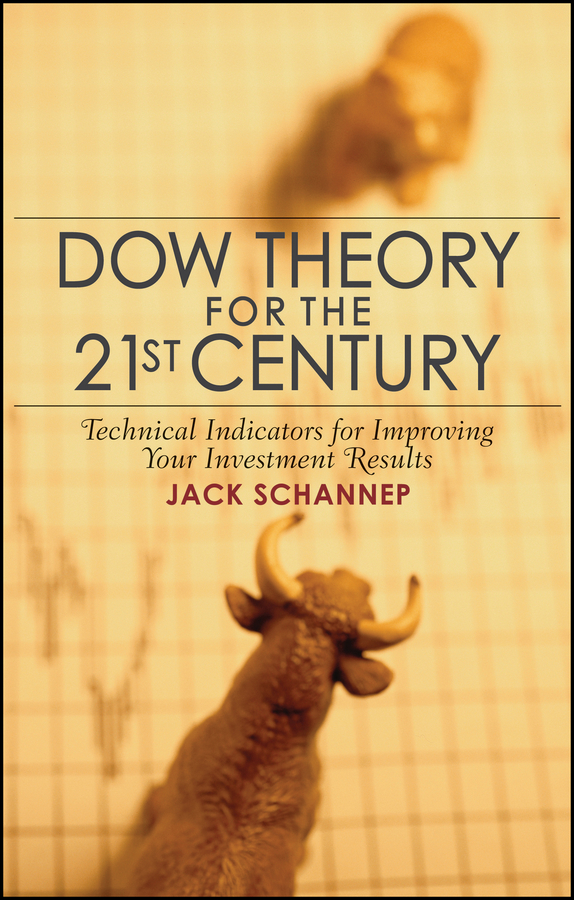 Обложка книги «Dow Theory for the 21st Century. Technical Indicators for Improving Your Investment Results»