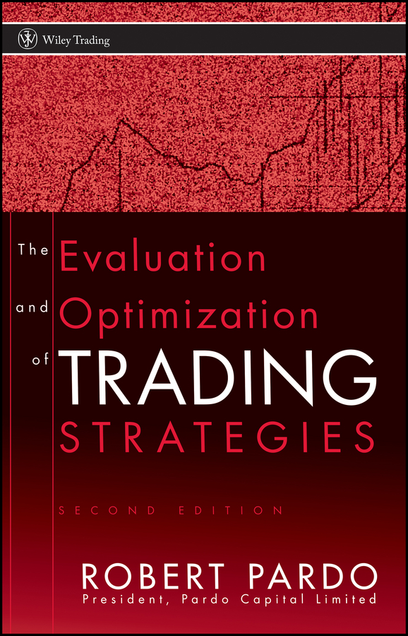Обложка книги «The Evaluation and Optimization of Trading Strategies»