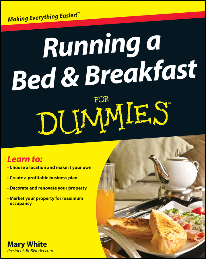 Обложка книги «Running a Bed and Breakfast For Dummies»