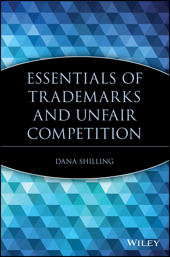 Обложка книги «Essentials of Trademarks and Unfair Competition»