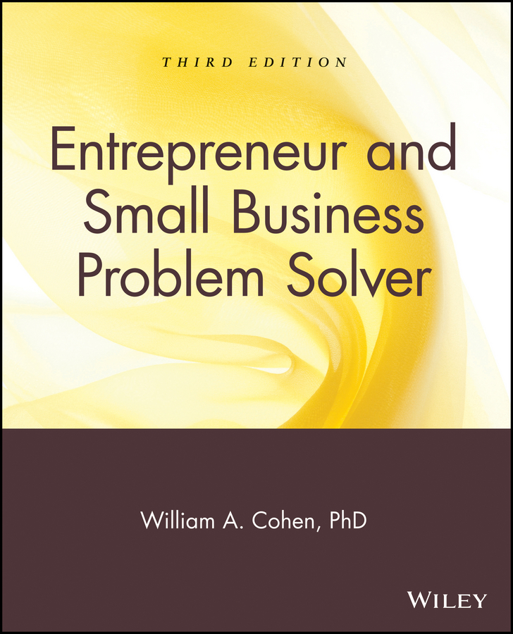 Обложка книги «Entrepreneur and Small Business Problem Solver»