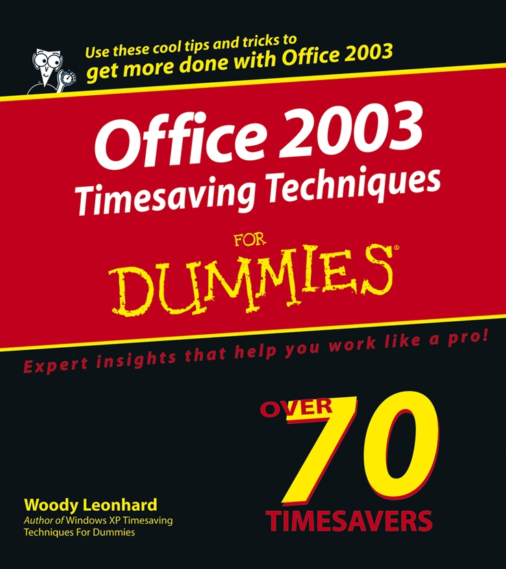 Обложка книги «Office 2003 Timesaving Techniques For Dummies»