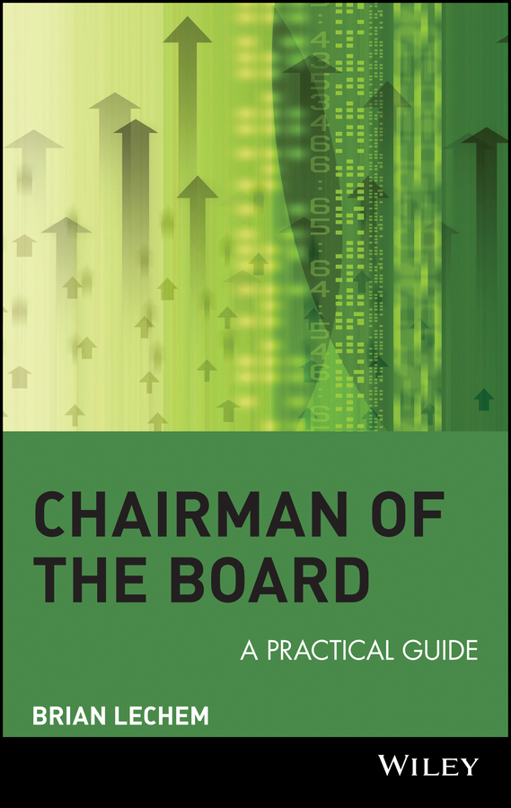 Обложка книги «Chairman of the Board. A Practical Guide»