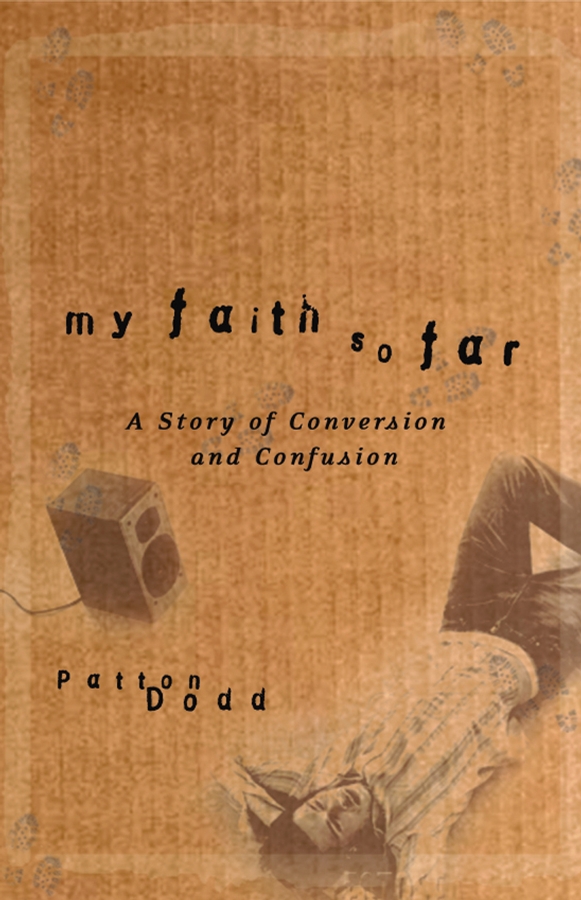 Обложка книги «My Faith So Far. A Story of Conversion and Confusion»