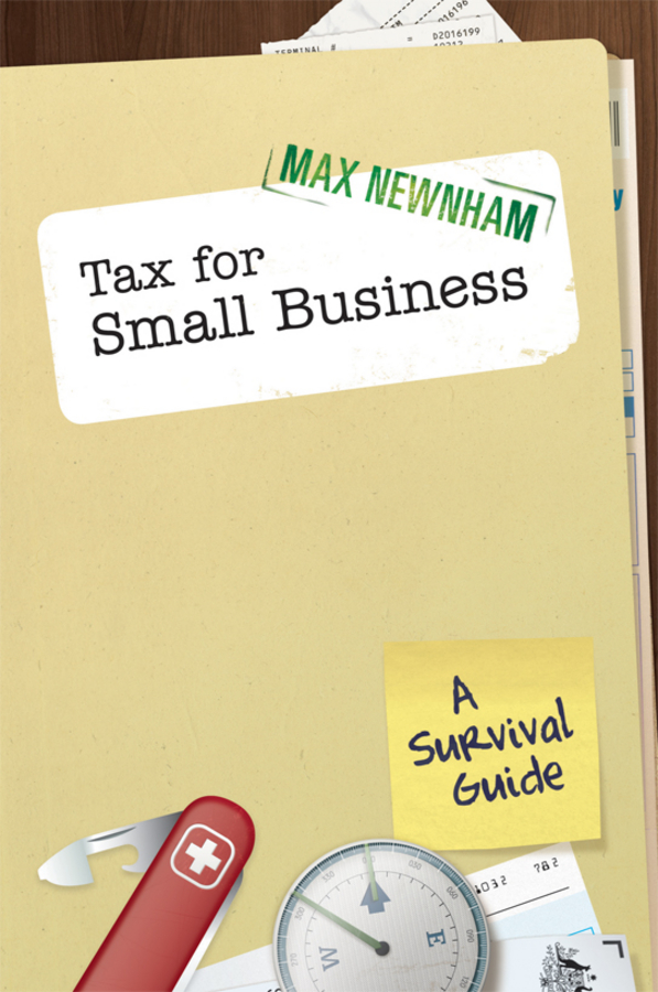 Обложка книги «Tax For Small Business. A Survival Guide»