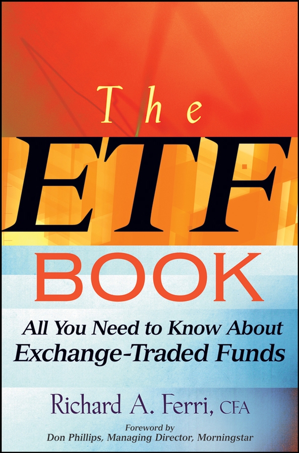 Обложка книги «The ETF Book. All You Need to Know About Exchange-Traded Funds»