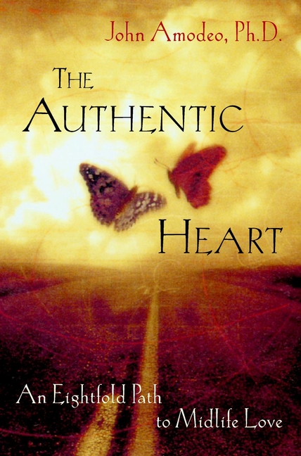 Обложка книги «The Authentic Heart. An Eightfold Path to Midlife Love»