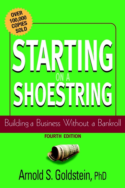 Обложка книги «Starting on a Shoestring. Building a Business Without a Bankroll»