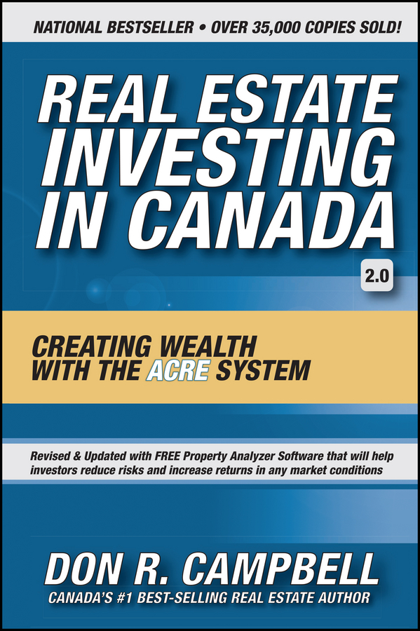 Обложка книги «Real Estate Investing in Canada. Creating Wealth with the ACRE System»