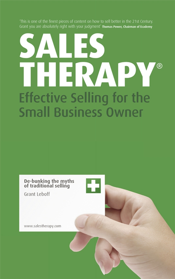 Обложка книги «Sales Therapy. Effective Selling for the Small Business Owner»