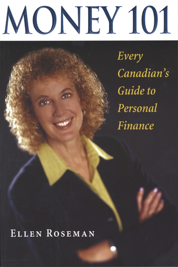 Обложка книги «Money 101. Every Canadian's Guide to Personal Finance»