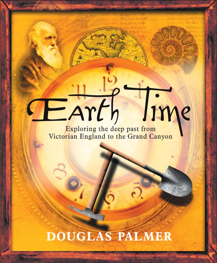 Обложка книги «Earth Time. Exploring the Deep Past from Victorian England to the Grand Canyon»