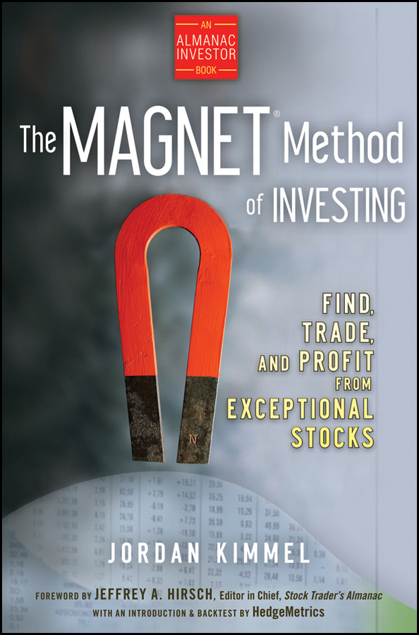 Обложка книги «The MAGNET Method of Investing. Find, Trade, and Profit from Exceptional Stocks»