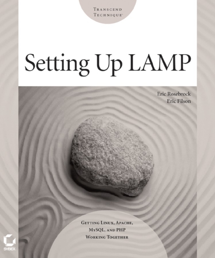 Обложка книги «Setting up LAMP. Getting Linux, Apache, MySQL, and PHP Working Together»