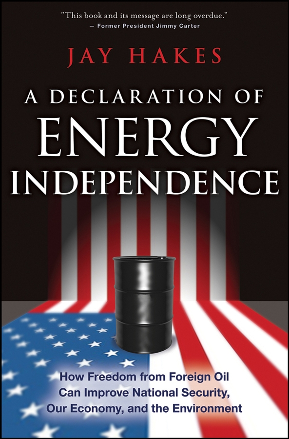 Обложка книги «A Declaration of Energy Independence. How Freedom from Foreign Oil Can Improve National Security, Our Economy, and the Environment»