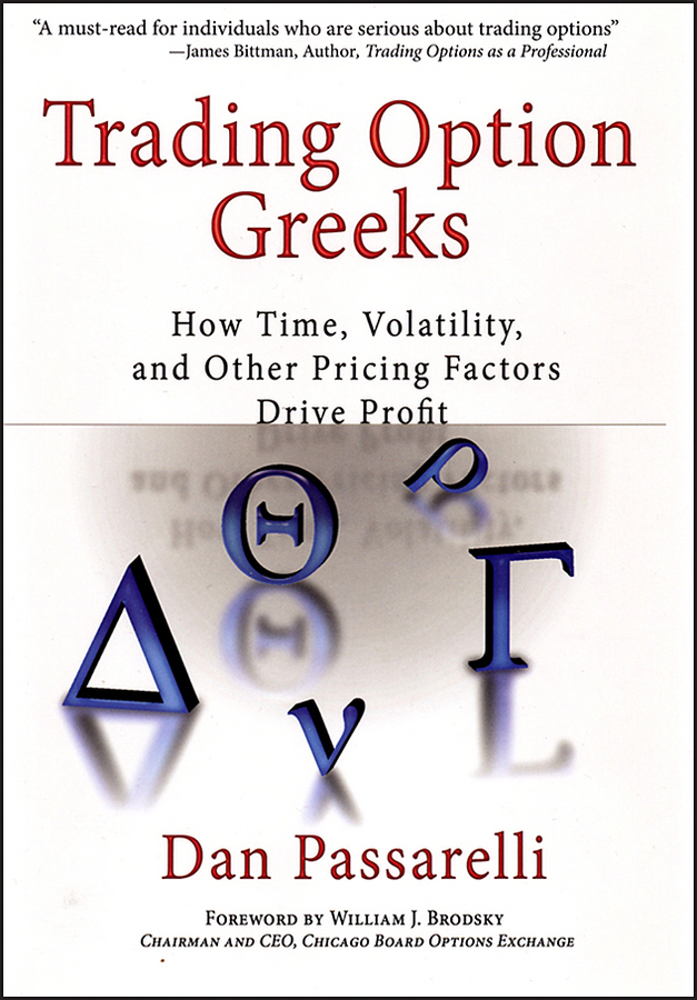 Обложка книги «Trading Option Greeks. How Time, Volatility, and Other Pricing Factors Drive Profit»