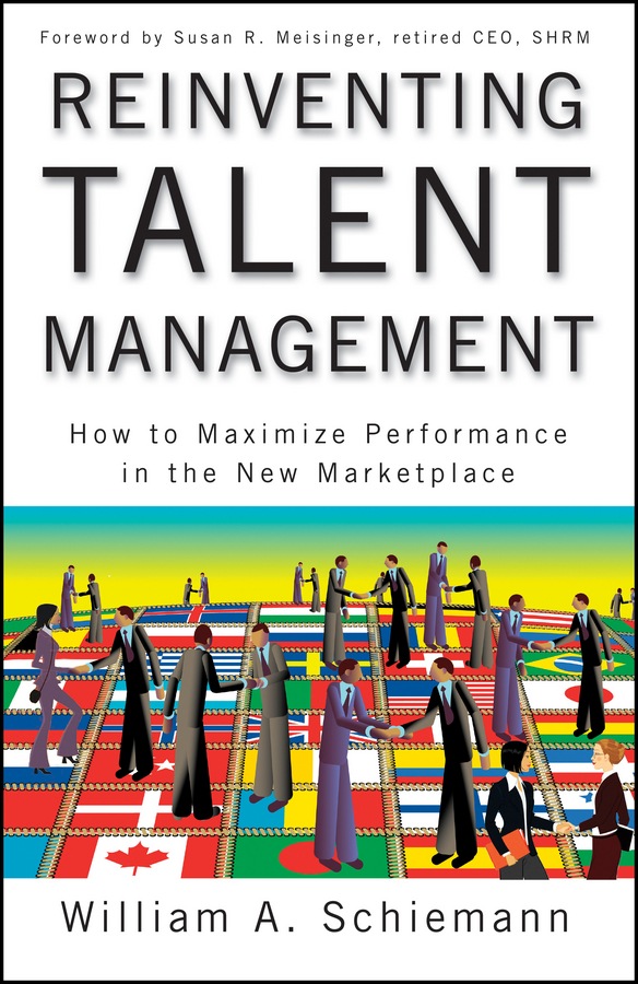 Обложка книги «Reinventing Talent Management. How to Maximize Performance in the New Marketplace»