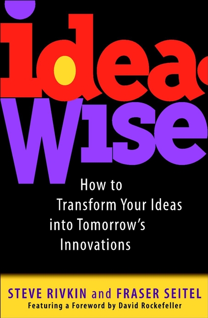 Обложка книги «IdeaWise. How to Transform Your Ideas into Tomorrow's Innovations»