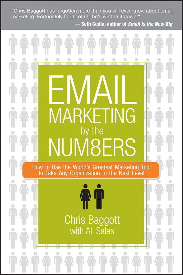 Обложка книги «Email Marketing By the Numbers. How to Use the World's Greatest Marketing Tool to Take Any Organization to the Next Level»