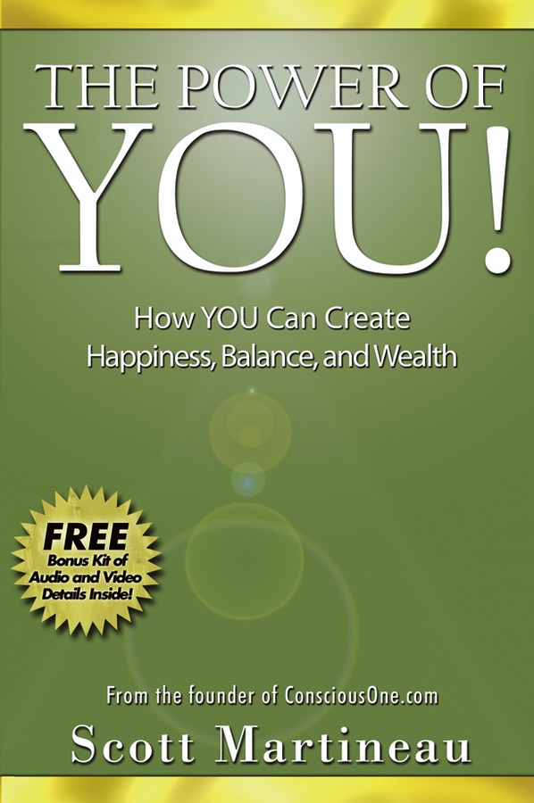 Обложка книги «The Power of You!. How YOU Can Create Happiness, Balance, and Wealth»