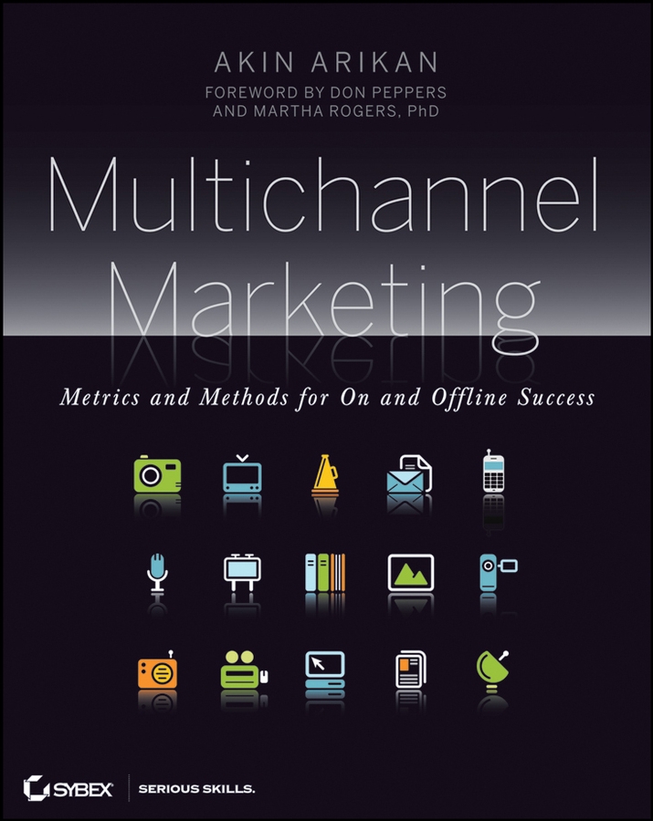 Обложка книги «Multichannel Marketing. Metrics and Methods for On and Offline Success»