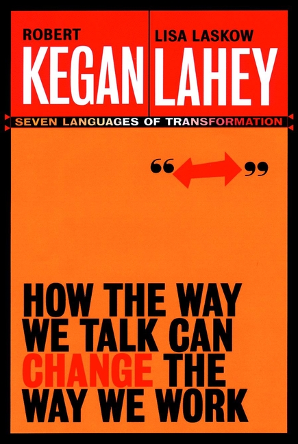 Обложка книги «How the Way We Talk Can Change the Way We Work. Seven Languages for Transformation»