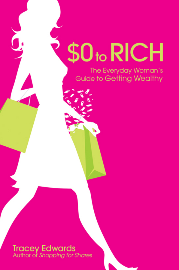 Обложка книги «$0 to Rich. The Everyday Woman's Guide to Getting Wealthy»