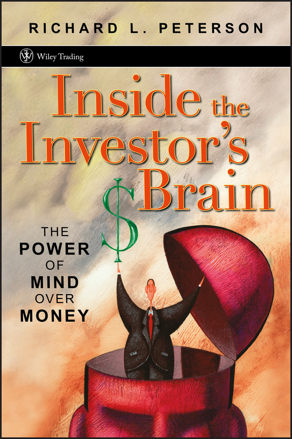 Обложка книги «Inside the Investor's Brain. The Power of Mind Over Money»