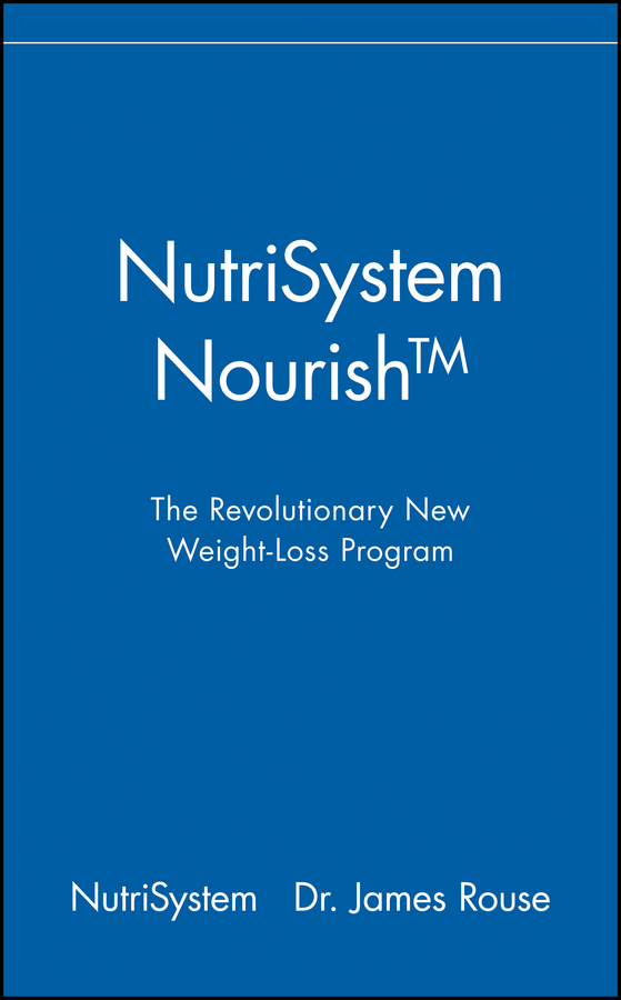 Обложка книги «NutriSystem Nourish. The Revolutionary New Weight-Loss Program»