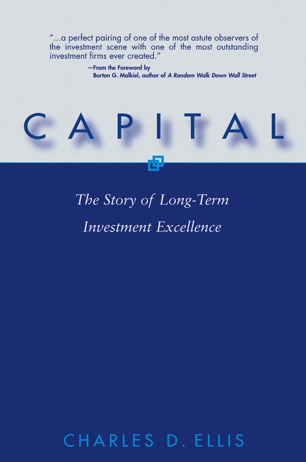 Обложка книги «Capital. The Story of Long-Term Investment Excellence»