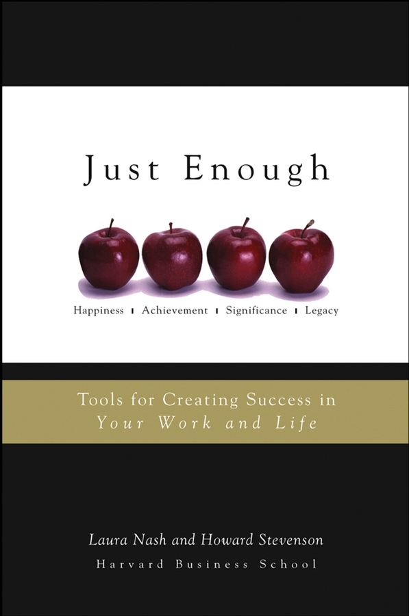 Обложка книги «Just Enough. Tools for Creating Success in Your Work and Life»
