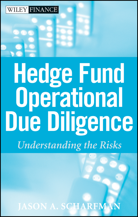 Обложка книги «Hedge Fund Operational Due Diligence. Understanding the Risks»