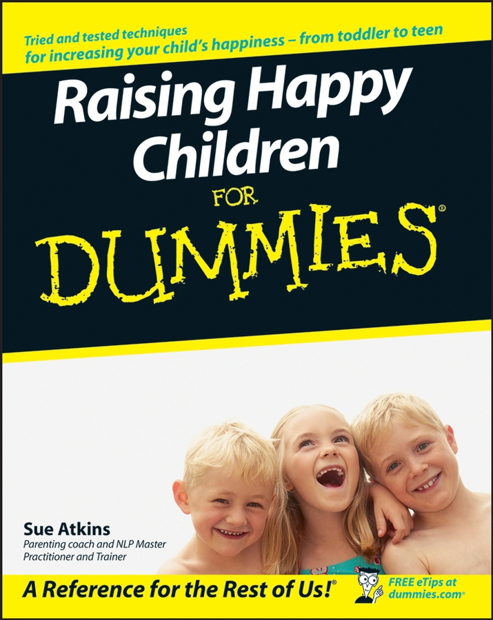 Обложка книги «Raising Happy Children For Dummies»