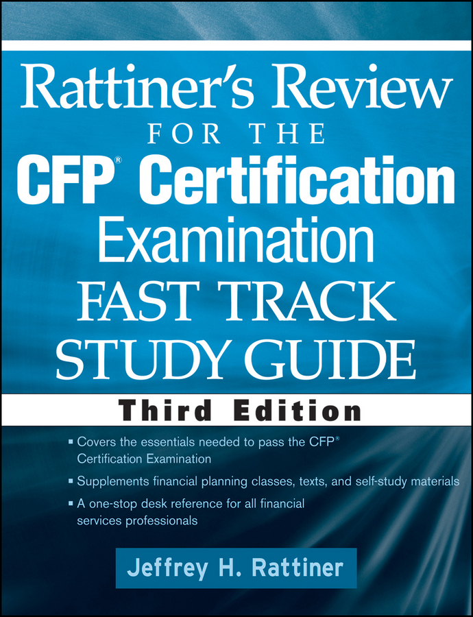 Обложка книги «Rattiner's Review for the CFP(R) Certification Examination, Fast Track, Study Guide»