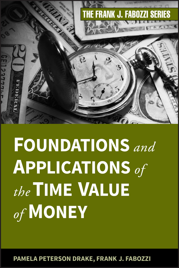 Обложка книги «Foundations and Applications of the Time Value of Money»