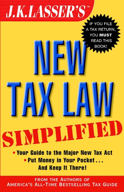 Обложка книги «J.K. Lasser's New Tax Law Simplified»