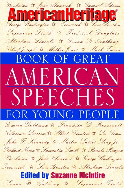 Обложка книги «American Heritage Book of Great American Speeches for Young People»