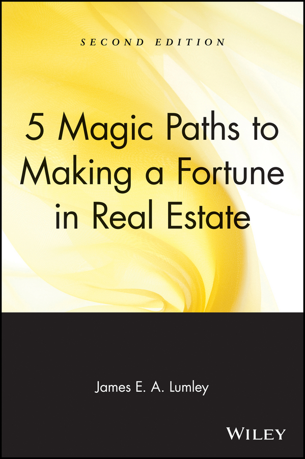 Обложка книги «5 Magic Paths to Making a Fortune in Real Estate»