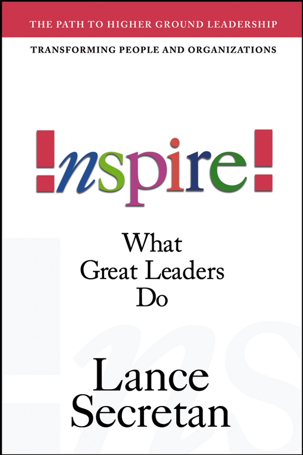 Обложка книги «Inspire! What Great Leaders Do»