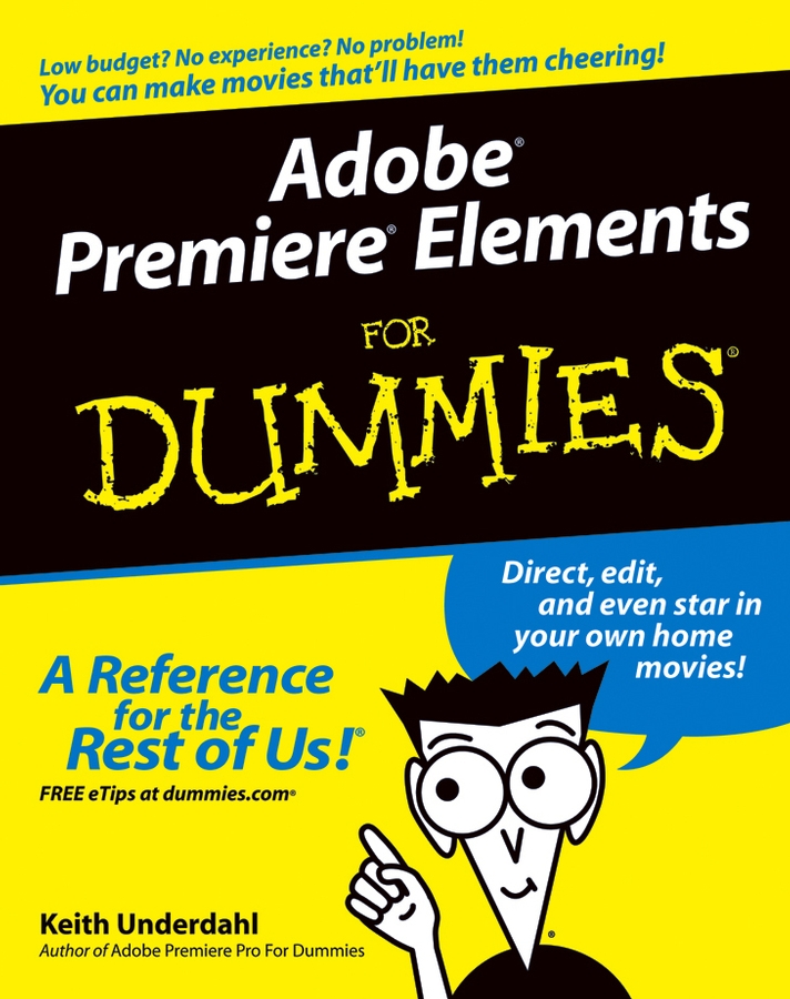 Обложка книги «Adobe Premiere Elements For Dummies»
