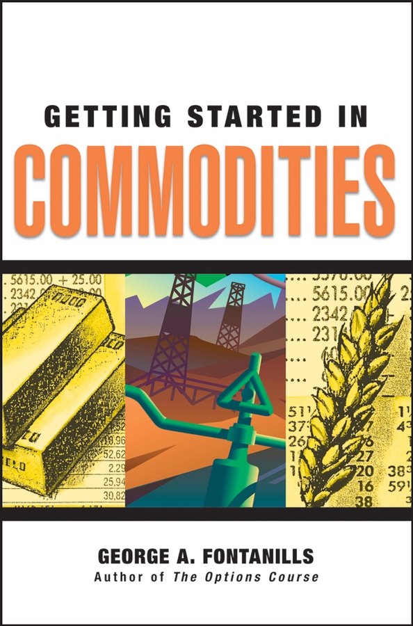 Обложка книги «Getting Started in Commodities»